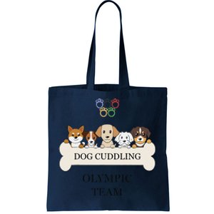 Funny Dog Quote Cuddling Team Cool Animal Gift Tote Bag