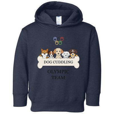 Funny Dog Quote Cuddling Team Cool Animal Gift Toddler Hoodie