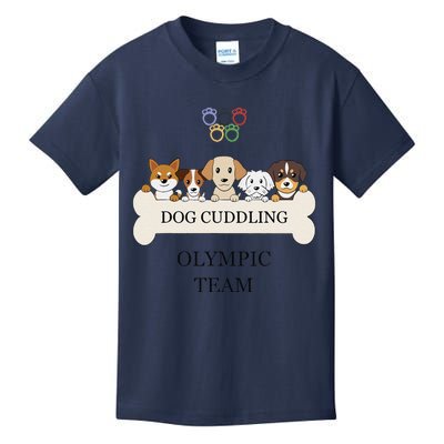 Funny Dog Quote Cuddling Team Cool Animal Gift Kids T-Shirt