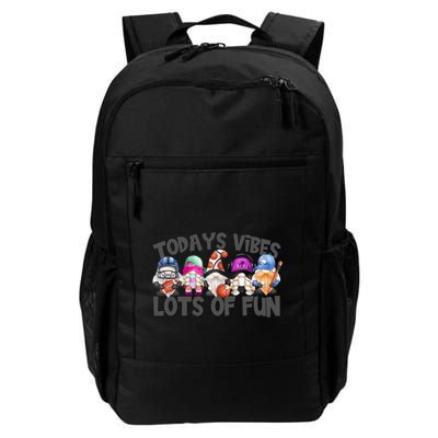 Field Day Quote Todays Vibes Lots Of Fun Gnomies Gift Backpack