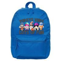 Field Day Quote Todays Vibes Lots Of Fun Gnomies Gift 16 in Basic Backpack