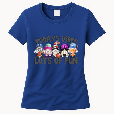 Field Day Quote Todays Vibes Lots Of Fun Gnomies Gift Womens T-Shirt