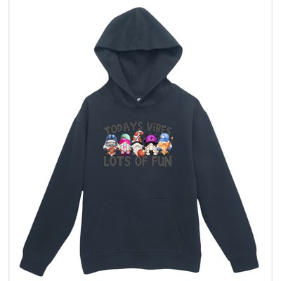 Field Day Quote Todays Vibes Lots Of Fun Gnomies Gift Urban Pullover Hoodie