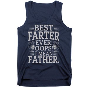 FatherS Day Retro Dad Best Farter Ever Oops I Mean Father Tank Top