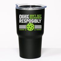 Funny Dink Responsibly Don't Get Smashed Pickleball Tumbler
