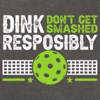 Funny Dink Responsibly Don't Get Smashed Pickleball Cotton Canvas Backpack