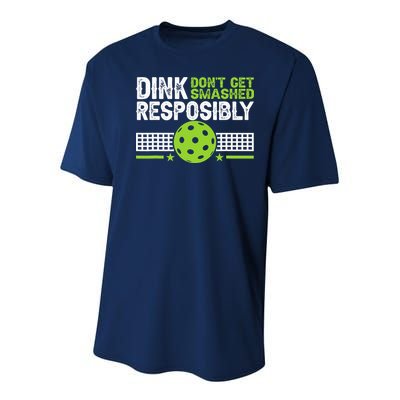Funny Dink Responsibly Don't Get Smashed Pickleball Youth Performance Sprint T-Shirt