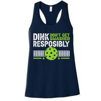 Funny Dink Responsibly Don't Get Smashed Pickleball Womens Tank Top
