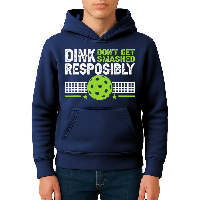 Funny Dink Responsibly Don't Get Smashed Pickleball Kids Hoodie