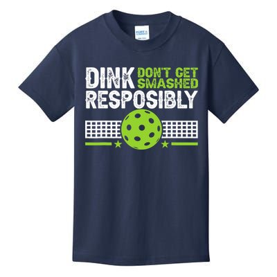 Funny Dink Responsibly Don't Get Smashed Pickleball Kids T-Shirt