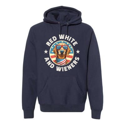 Funny Dachshund Red White And Wieners Weiner Dog 4th Of July Premium Hoodie