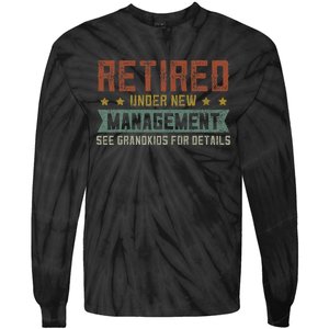 Fathers Day Retired Grandpa Funny Retirement Tie-Dye Long Sleeve Shirt