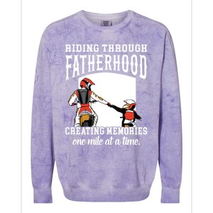 Father’S Day Riding Through Fatherhood Creating Memories Gift Colorblast Crewneck Sweatshirt