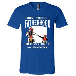 Father’S Day Riding Through Fatherhood Creating Memories Gift V-Neck T-Shirt