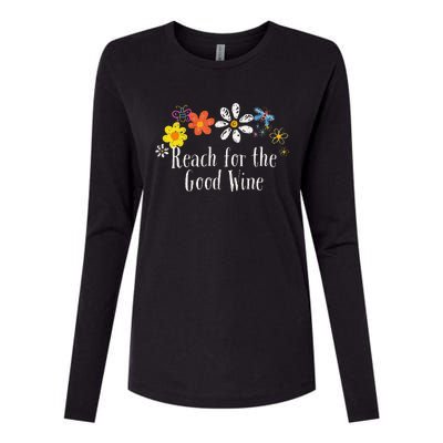 Flowers Drawing Reach For The Good Wine Funny 2024 Saying Womens Cotton Relaxed Long Sleeve T-Shirt