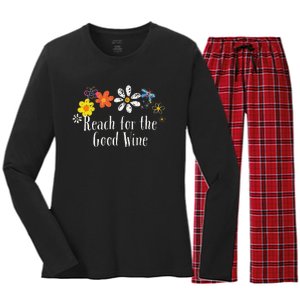 Flowers Drawing Reach For The Good Wine Funny 2024 Saying Women's Long Sleeve Flannel Pajama Set 