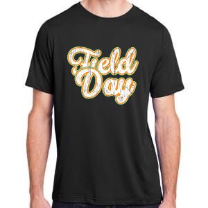 Field Day Retro Orange Field Day Games Adults Teachers Adult ChromaSoft Performance T-Shirt