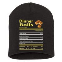 Funny Dinner Rolls Nutrition Fact Gift Thanksgiving Christma Short Acrylic Beanie