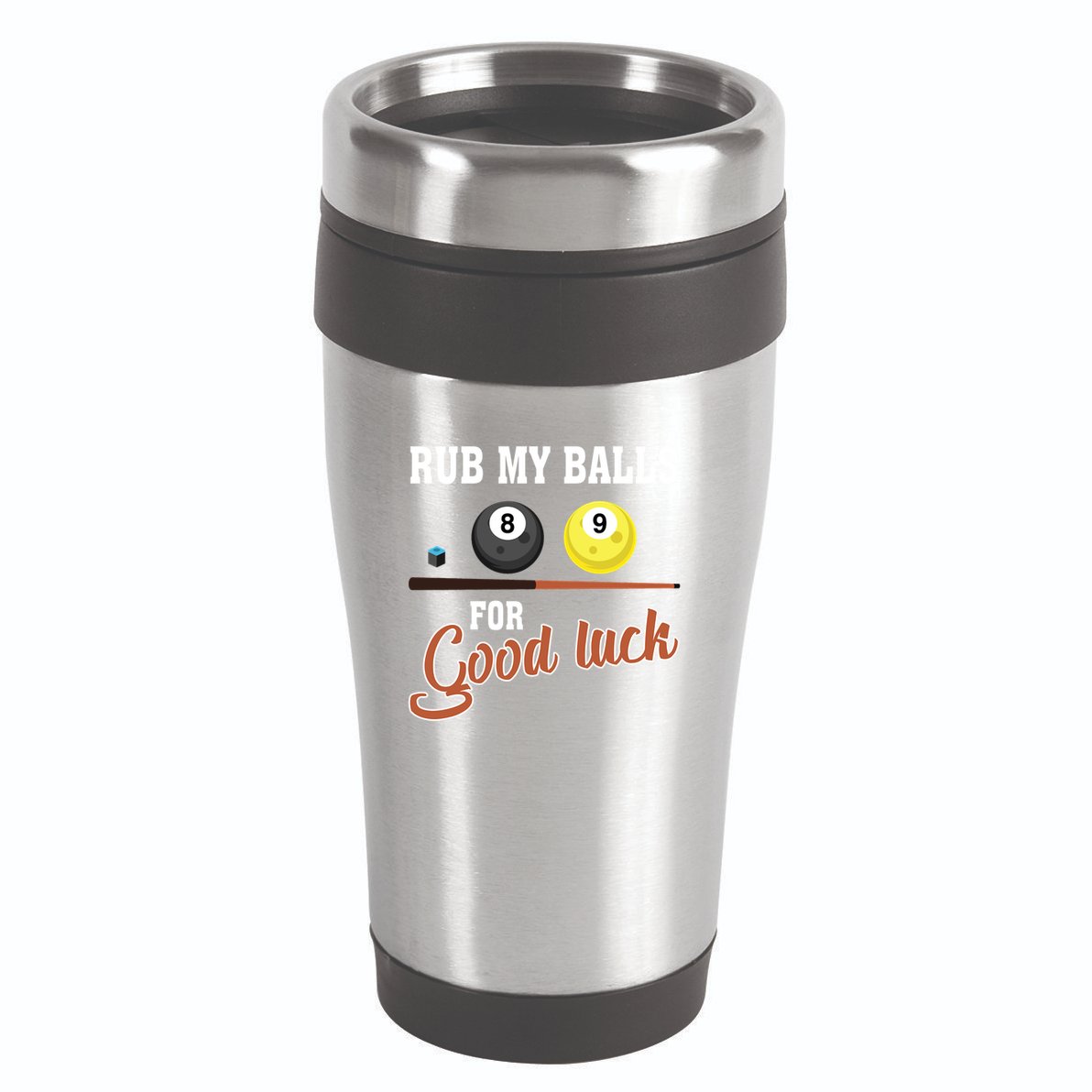 Father's Day Rub My Balls For Good Luck Pool Player Gift For Dad 16oz Travel Tumbler