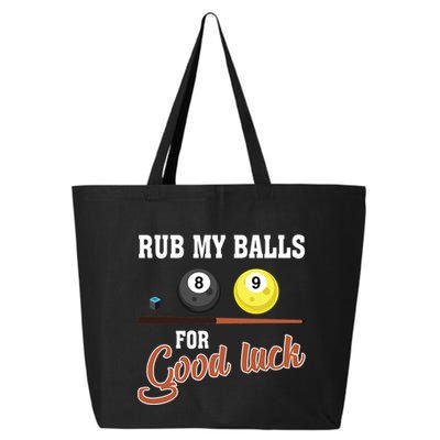 Father's Day Rub My Balls For Good Luck Pool Player Gift For Dad 25L Jumbo Tote