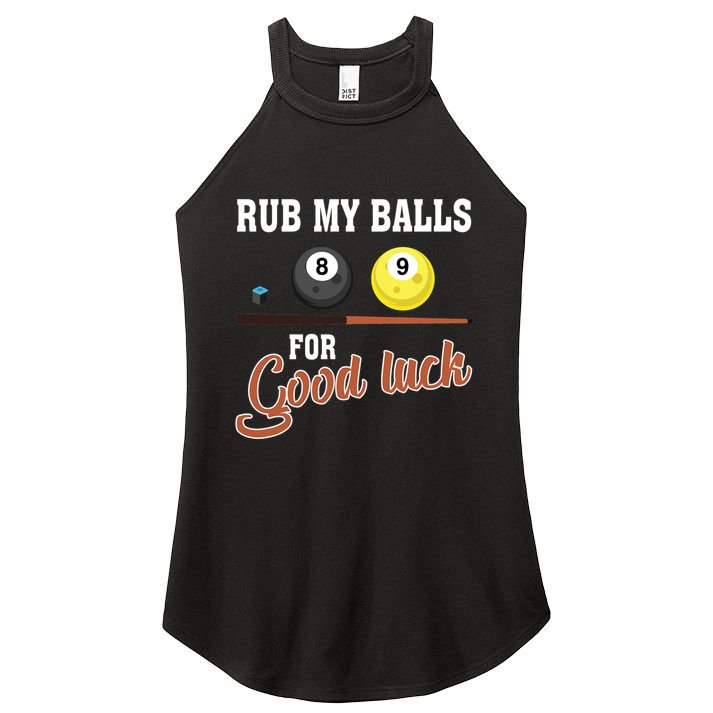 Father's Day Rub My Balls For Good Luck Pool Player Gift For Dad Women's Perfect Tri Rocker Tank