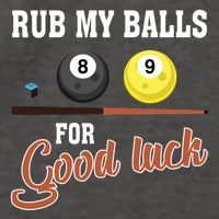 Father's Day Rub My Balls For Good Luck Pool Player Gift For Dad Vector Backpack