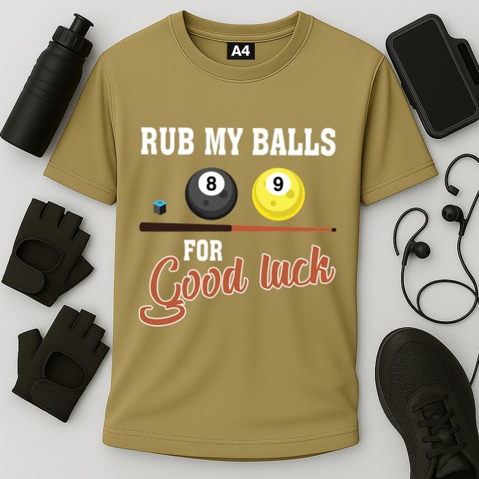 Father's Day Rub My Balls For Good Luck Pool Player Gift For Dad Performance Shirt