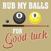 Father's Day Rub My Balls For Good Luck Pool Player Gift For Dad Performance Shirt