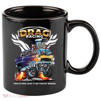 Funny Drag Racing 11oz C Handle Ceramic Mug