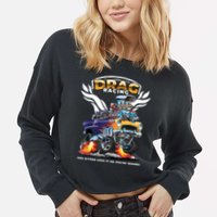 Funny Drag Racing Cropped Pullover Crew