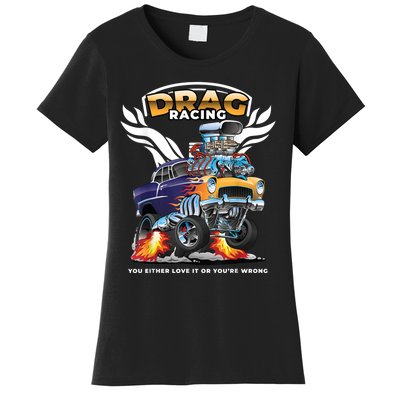 Funny Drag Racing Women's T-Shirt