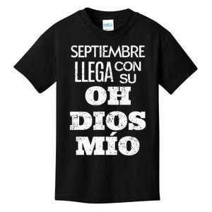 Frases De Rap Septiembre Llega Con Su Oh Dios Mío Kids T-Shirt