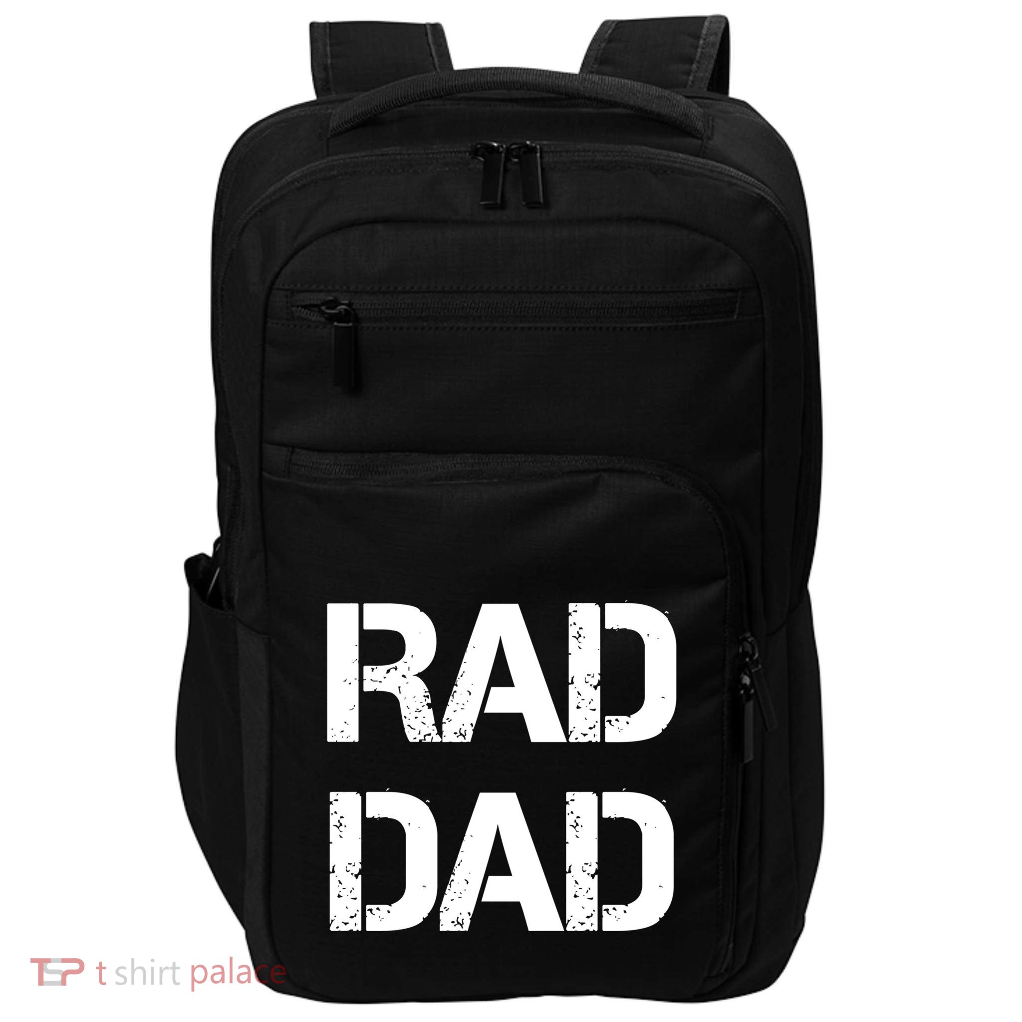 Fathers Day Rad Dad Rad Like Dad Gift Impact Tech Backpack