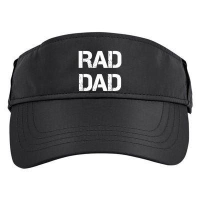 Fathers Day Rad Dad Rad Like Dad Gift Adult Drive Performance Visor