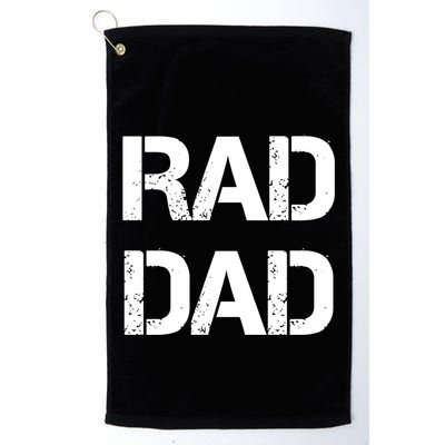 Fathers Day Rad Dad Rad Like Dad Gift Golf Towel