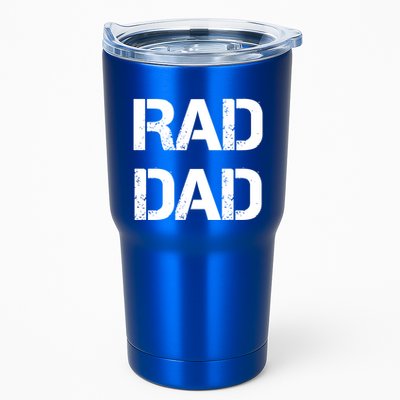 Fathers Day Rad Dad Rad Like Dad Gift Tumbler