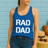 Fathers Day Rad Dad Rad Like Dad Gift Womens Tank Top