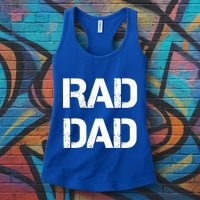 Fathers Day Rad Dad Rad Like Dad Gift Womens Tank Top
