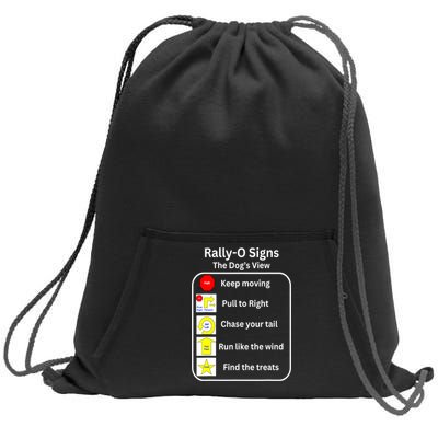 Funny Dog Rally Obedience Gift Sweatshirt Cinch Pack Bag