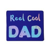 Fathers Day: Reel Cool Dad Fishing Dad Sayings Cool Gift Mousepad