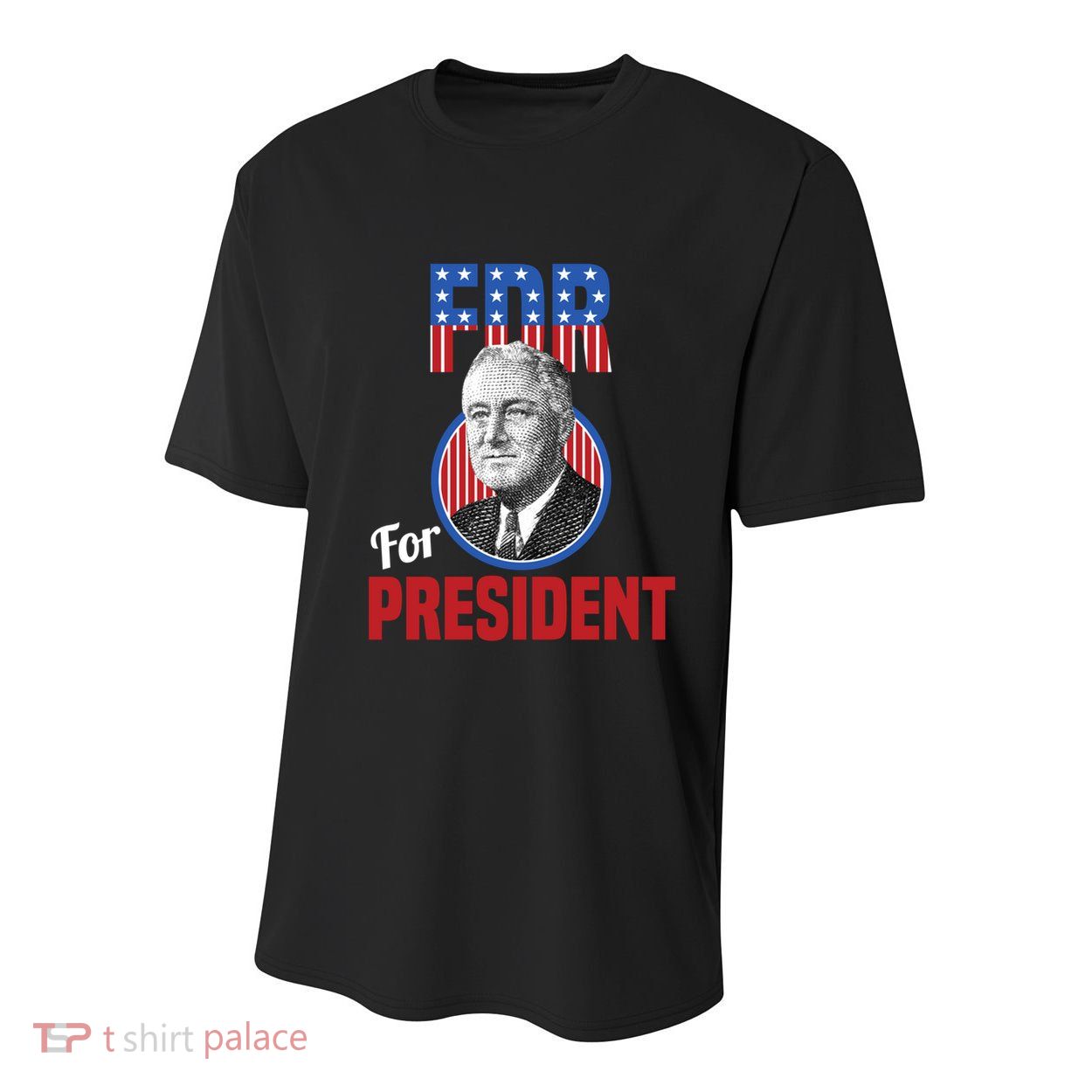 Franklin Delano Roosevelt Fdr For President Campaign Gift Youth Performance Sprint T-Shirt