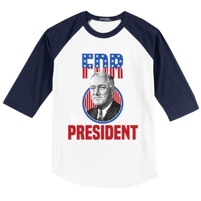 Franklin Delano Roosevelt Fdr For President Campaign Gift Baseball Sleeve Shirt