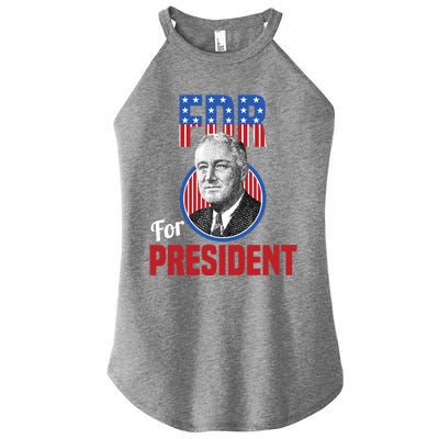 Franklin Delano Roosevelt Fdr For President Campaign Gift Women’s Perfect Tri Rocker Tank