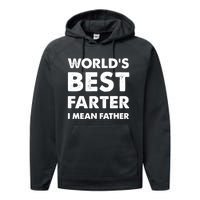 Father's Day Retro Dad World's Best Farter I Mean Father Performance Fleece Hoodie