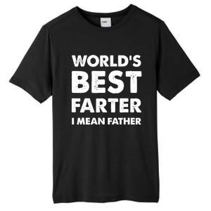 Father's Day Retro Dad World's Best Farter I Mean Father Tall Fusion ChromaSoft Performance T-Shirt