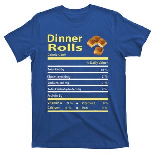 Funny Dinner Rolls Nutrition Fact Gift Thanksgiving Christma T-Shirt