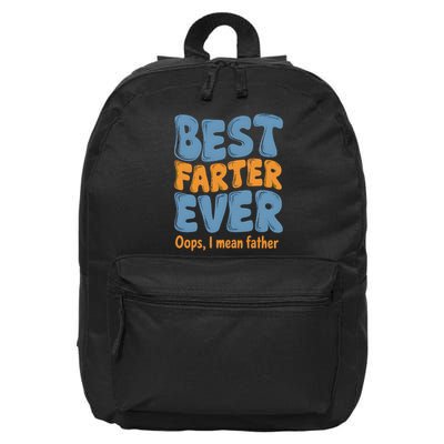 FatherS Day Retro Dad Best Farter Ever Oops I Mean Father 16 in Basic Backpack