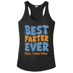 FatherS Day Retro Dad Best Farter Ever Oops I Mean Father Ladies PosiCharge Competitor Racerback Tank