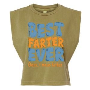 FatherS Day Retro Dad Best Farter Ever Oops I Mean Father Garment-Dyed Women's Muscle Tee