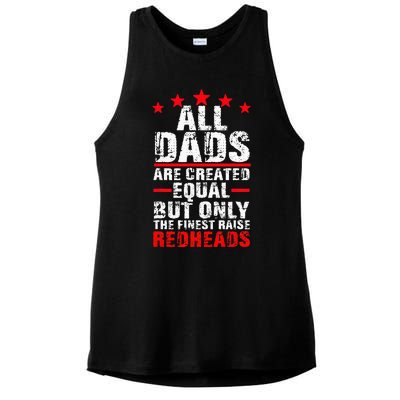 Finest Dads Raise Redheads Ginger Children Daughter Son Ladies PosiCharge Tri-Blend Wicking Tank